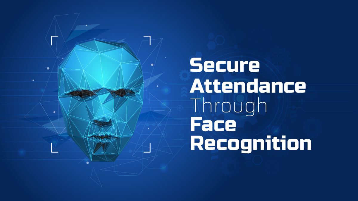 Secure Attendance System